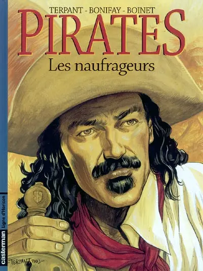 Pirates. Vol. 3. Les naufrageurs