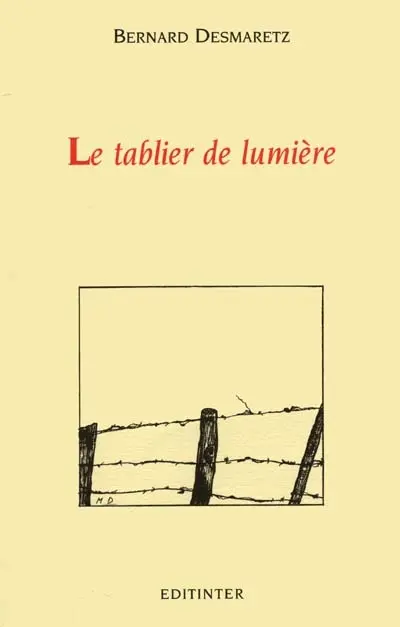 Le tablier de lumière : poèmes
