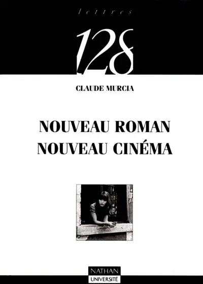 Nouveau roman et nouveau cinéma