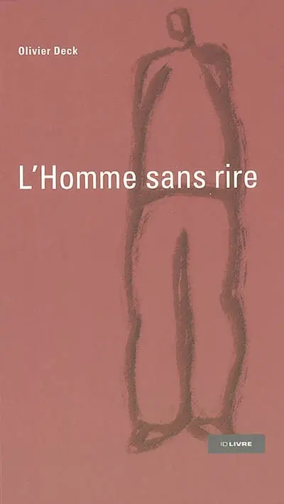 L'homme sans rire