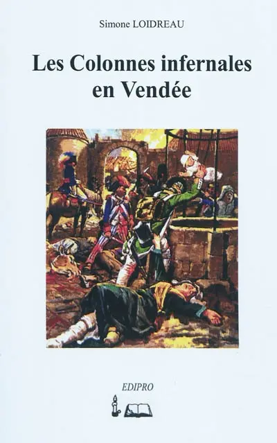 Les colonnes infernales en Vendée