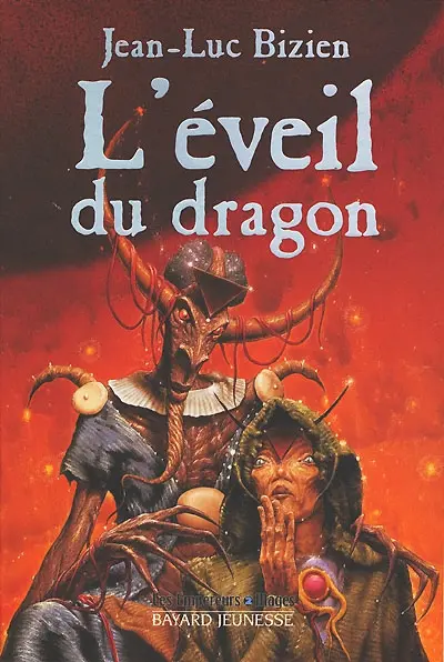 Les empereurs-mages. Vol. 2. L'éveil du dragon