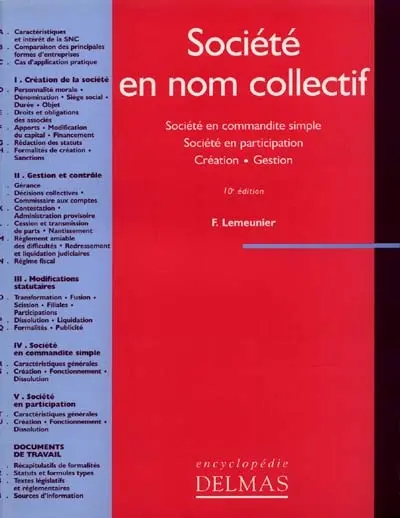 Société en nom collectif (SNC) : société en participation, création, gestion
