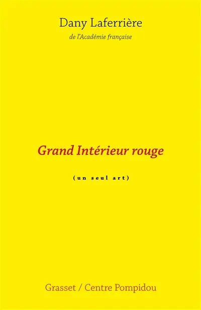 Grand intérieur rouge : cinéroman