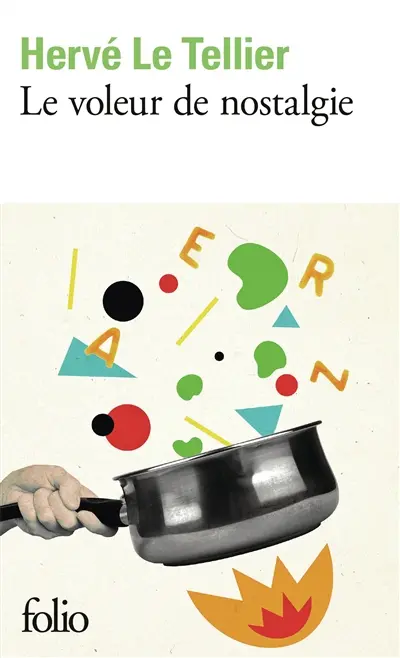 Le voleur de nostalgie
