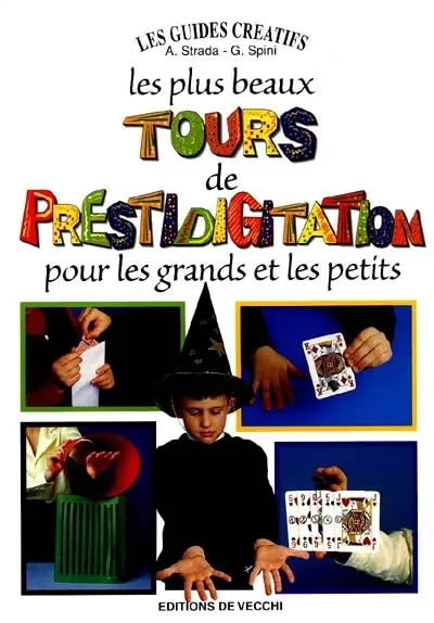 Les plus beaux jeux de prestidigitation