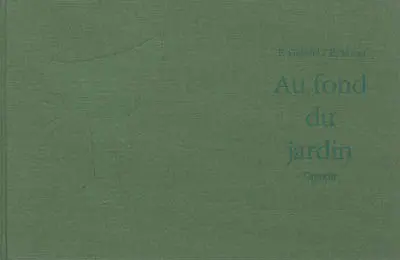 Au fond du jardin