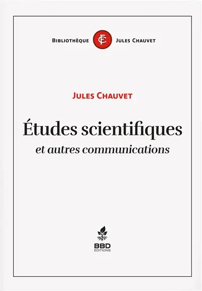 Etudes scientifiques et autres communications