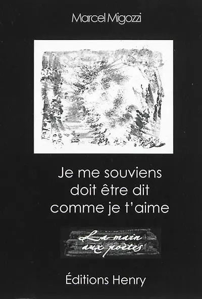 Je me souviens doit être dit comme je t'aime