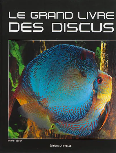 Le grand livre des discus
