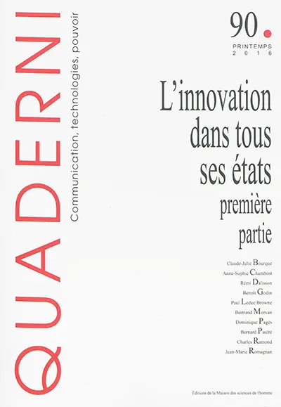 Quaderni, n° 90. L'innovation dans tous ses états : première partie