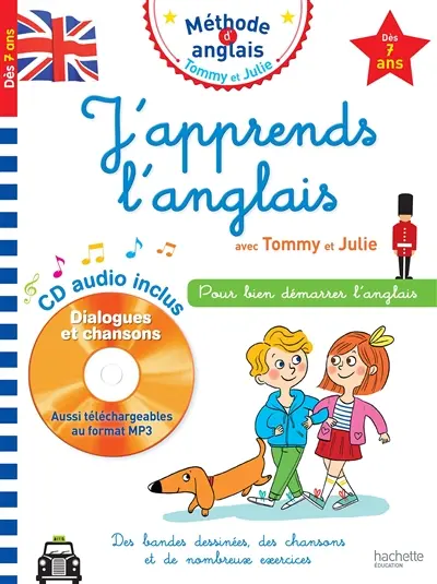 J'apprends l'anglais avec Tommy et Julie, dès 7 ans