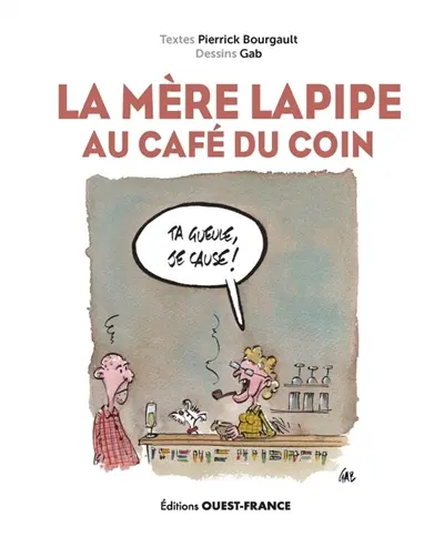 La Mère Lapipe au Café du coin