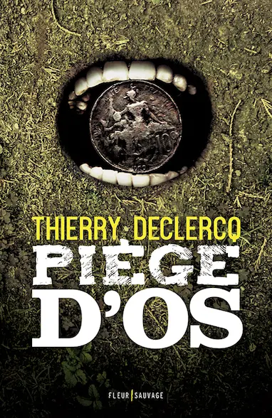 Piège d'os