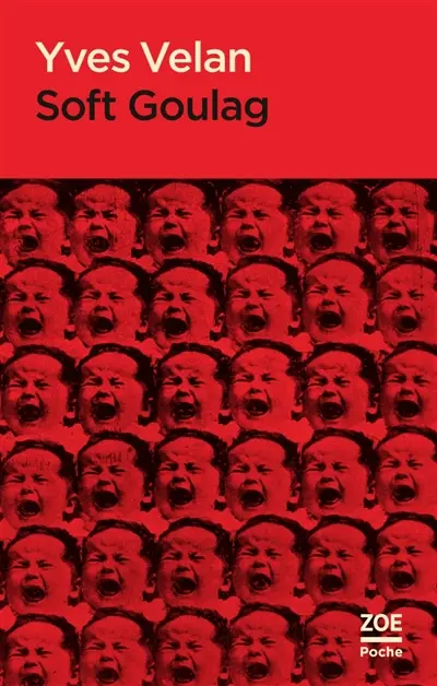 Soft goulag
