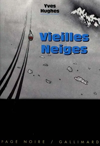 Vieilles neiges