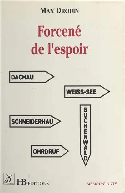 Forcené de l'espoir