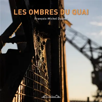 Les ombres du quai