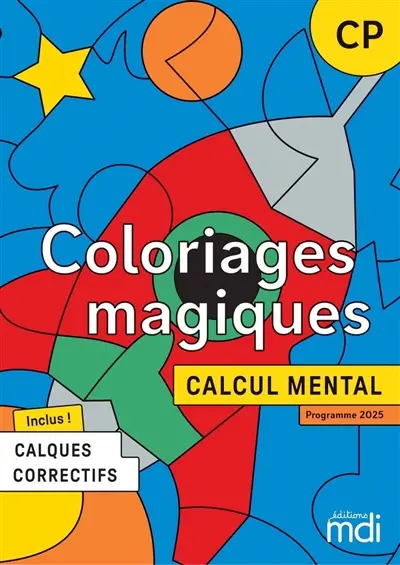 Coloriages magiques : calcul mental CP : programme 2025