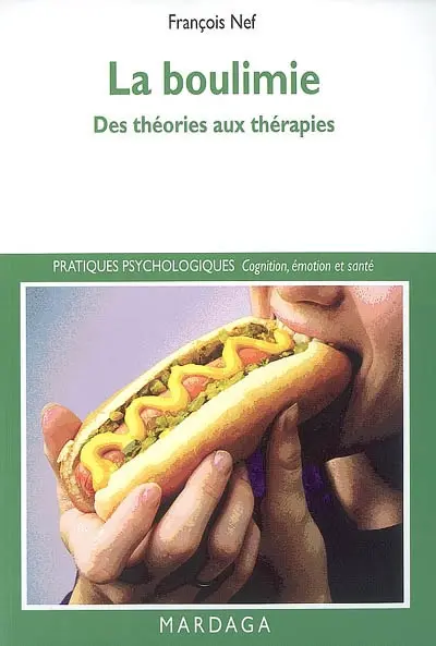 La boulimie : des théories aux thérapies