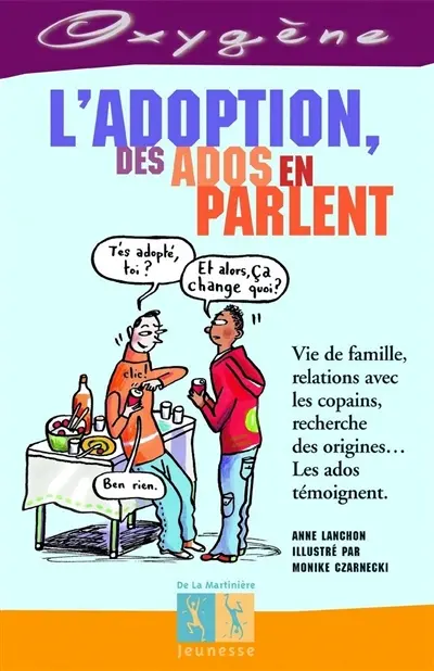 L'adoption, des ados en parlent