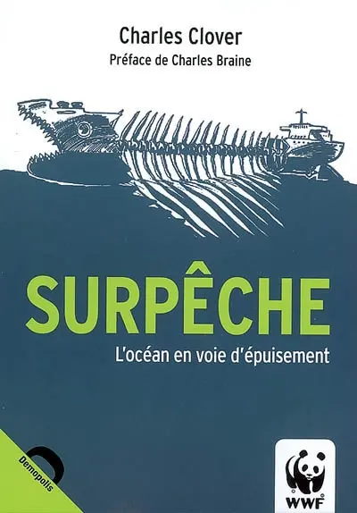 Surpêche : l'océan en voie d'épuisement