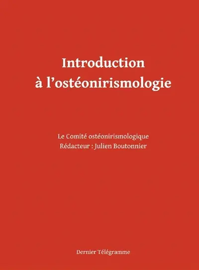 Introduction à l'ostéonirismologie