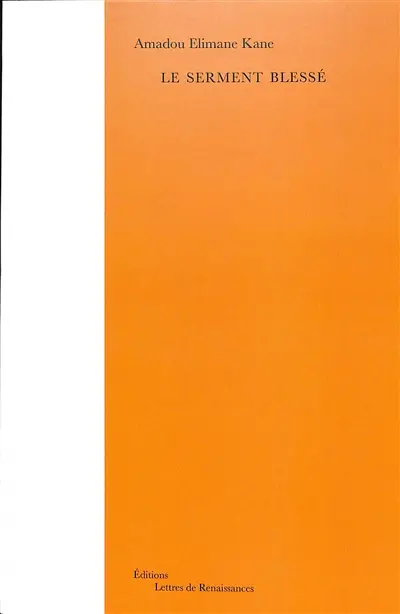 Le serment blessé