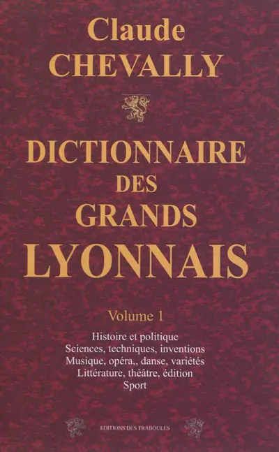 Dictionnaire des grands Lyonnais
