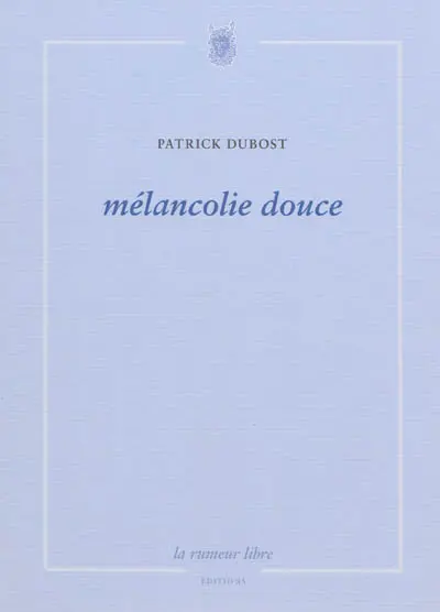 Mélancolie douce : en 49 respirations : théâtre