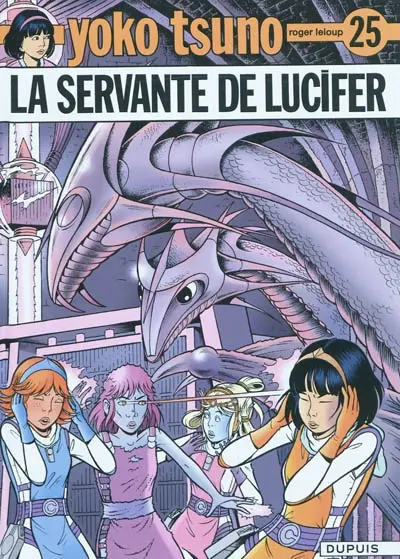 Yoko Tsuno. Vol. 25. La servante de Lucifer