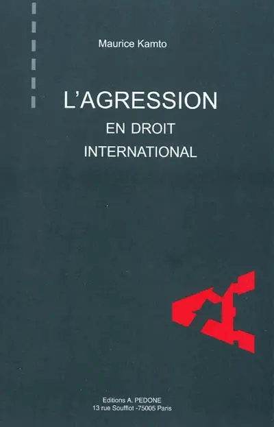 L'agression en droit international