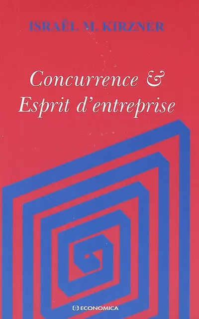 Concurrence et esprit d'entreprise
