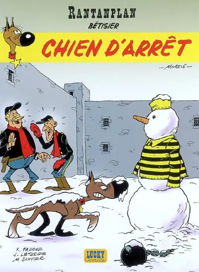 Rantanplan. Vol. 18. Rantanplan : bêtisier. Chien d'arrêt