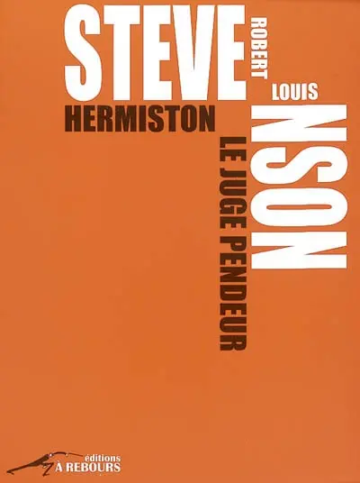 Hermiston le juge pendeur. Oser son désir