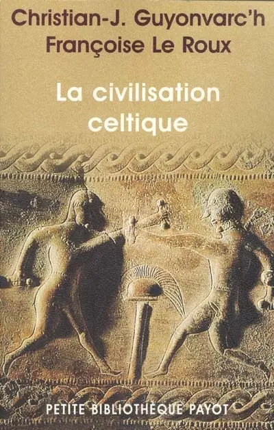 La civilisation celtique