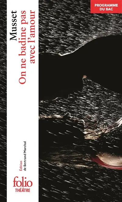 On ne badine pas avec l'amour