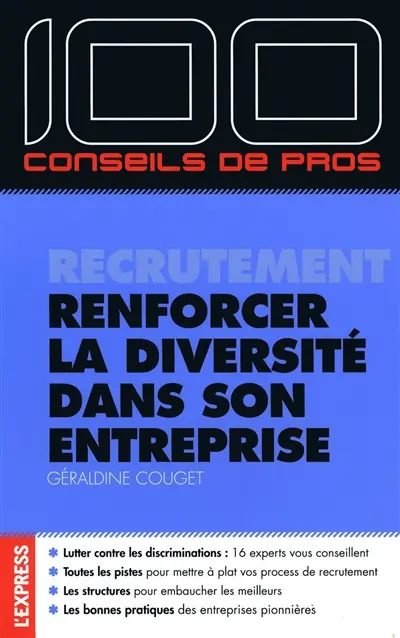 Recrutement, renforcer la diversité dans son entreprise