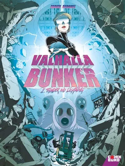 Valhalla bunker. Vol. 2. Thunder and lightning