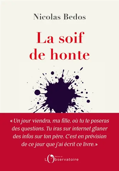 La soif de honte : récit