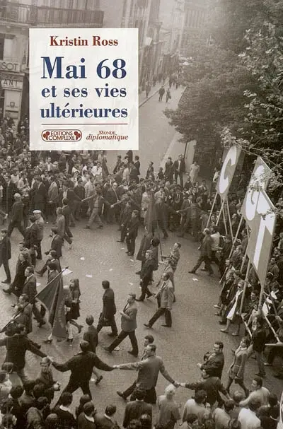 Mai 68 et ses vies ultérieures