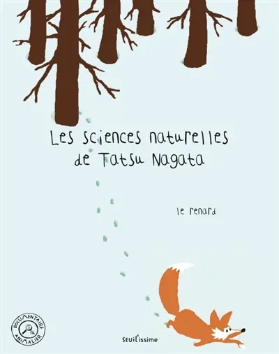 Les sciences naturelles de Tatsu Nagata. Le renard
