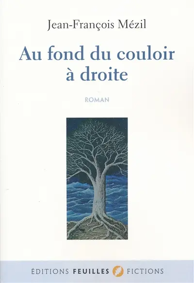 Au fond du couloir à droite