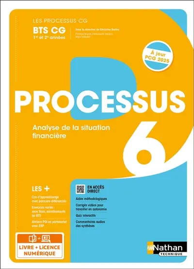 Processus 6, analyse de la situation financière : BTS CG 1re et 2e années : i-manuel 2.0, livre + licence élève