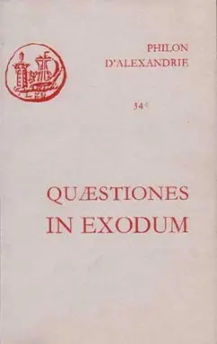 Quaestiones et solutiones in exodum : I et II, e versione armeniaca et fragmenta graeca