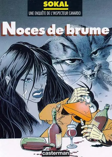 Une enquête de l'inspecteur Canardo. Vol. 4. Noces de brume