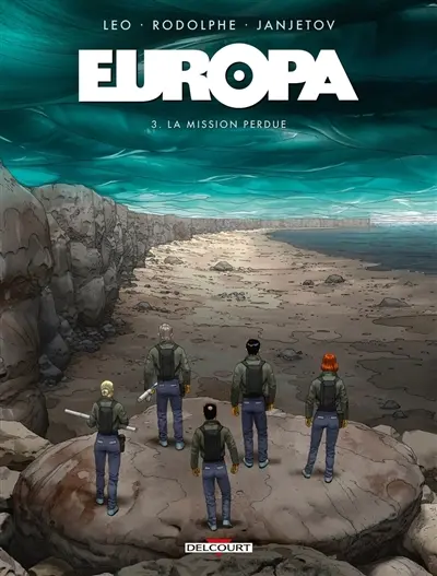 Europa. Vol. 3. La mission perdue
