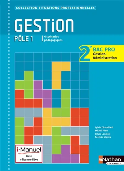 Gestion, pôle 1 : 2e bac pro gestion administration : i-manuel, livre + licence élève
