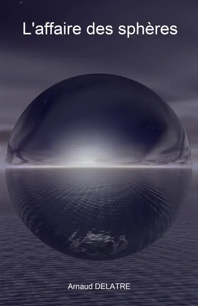 L'Affaire des sphères