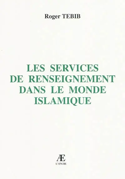 Les services de renseignement dans le monde islamique
